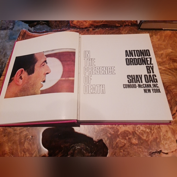 In The Presence of Death Antonio Ordonez by Shay Oag Bullfighting 1st Ed 1968 - Picture 5 of 10